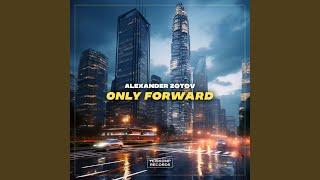 Only Forward