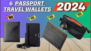 "Best Passport Travel Wallets 2024