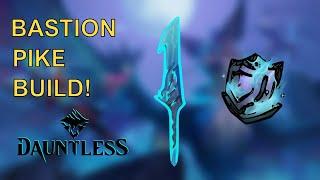 BEST BASTION PIKE BUILD - Bastion Shield Build for Survivability - Dauntless 2024