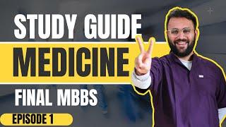 Medicine Study Guide : Final Year How to Study Medicine MBBS NEET PG