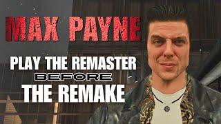 Cant Wait For The Remake? Max Payne Remastered Quick PC Mod Guide