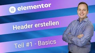 Elementor Header erstellen - Tutorial (Teil 1)