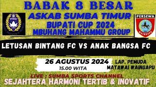 LETUSAN BINTANG FC VS ANAK BANGSA FC SUMBA SPORTS CHANNEL