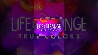 My Thoughts on: Life is Strange: True Colors