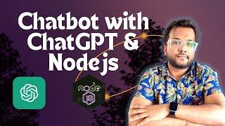 Chatbot with ChatGPT and NodeJS | ChatGPT NodeJS | OpenAI