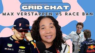 Max Verstappen Race Ban & The Penalty Point System | Grid Chat w/ Marissa Tandon Podcast