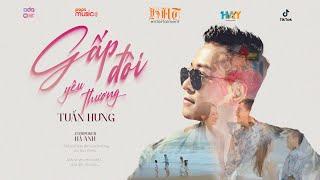 (Official MV) Gấp Đôi Yêu Thương - Tuấn Hưng