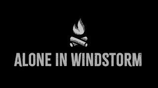 Alone In Windstorm - Начало игры (НОВЫЙ МОД 2022)