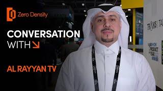 In Conversation with Al Rayyan TV at CABSAT Show 2023