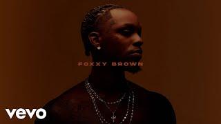 Toosii - Foxxy Brown (Visualizer)