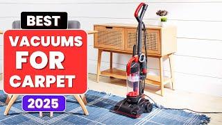 Top 5 Best Vacuums for Carpets - Ultimate Cleaning Power in 2025