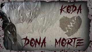 Koda - Dona morte (Prod. Okami)