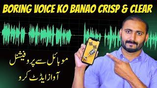 MOBILE VOICE EDITING!! How To Edit Audio in Mobile