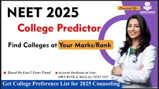 NEET 2025 College Predictor by Medica Wing, Get accurate NEET 2025 college prediction, Best Platform