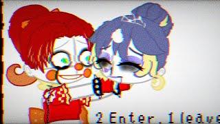 2 Enter, 1 Leaves Meme | Gacha Club | FNaF SB | Glamrock Ballora and Glamrock Baby | Part 1/2