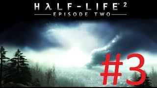 Cùng Chơi Half Life 2 Episode Two - Phần 3 : Phòng thủ