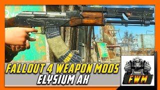 Fallout 4 Weapon Mods Elysium AK