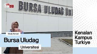 Main ke Bursa Uludag University - Study Abroad