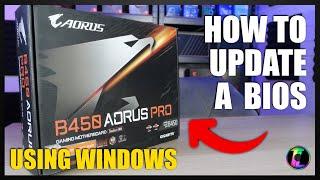 How to update the bios on a Gigabyte Motherboard in windows.