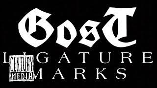 GOST - Ligature Marks (OFFICIAL VIDEO)