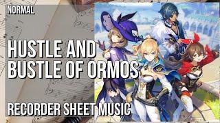 Recorder Sheet Music: How to play Hustle and Bustle of Ormos (Genshin Impact) by Yu Peng Chen