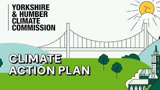 A Climate Action Plan for Yorkshire and the Humber