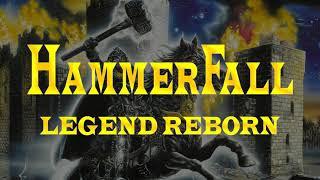 Hammerfall - Legend Reborn (Lyrics) - HQ AUDIO