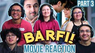 BARFI! Movie Reaction | Part 3 | First Time Watching | MaJeliv | Priyanka | timeless masterpiece!