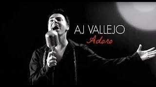 AJ Vallejo - Adoro (Armando Manzanero cover)