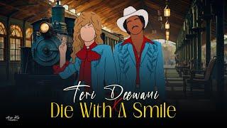 Die With A Smile X Teri Deewani (Mashup) | Lady Gaga, Bruno Mars | Kailash Kher | Arjun Roy
