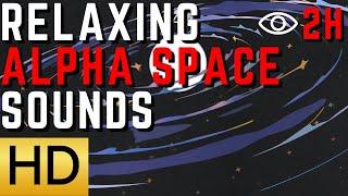 Space Alpha Sound for Relaxation