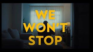 We Won't Stop - The Irish Cancer Society (30s)