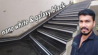 staircase installation malayalam | staircase design work | Galaxy black granite | nano White G7