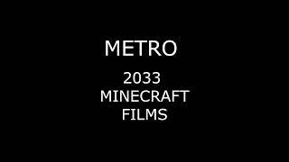 METRO 2033 MINECRAFT FILMS (Тизер)