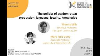 The politics of academic text production: language, locality, knowledge