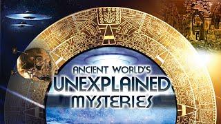 Mysteries Calling on the Ancients - Ancient Worlds Unexplained