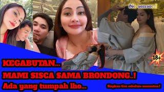 MAMI PEMERSATU BANGSA / KEGABUTAN MAMI SISCA SAMA BR0ND0NG / SAMPE ADA YANG TUMPAH LHO / CEK VIDEO