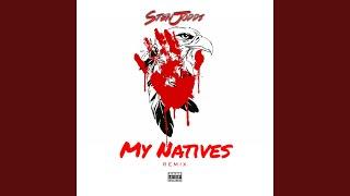 My Natives (Remix)