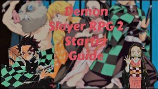 Demon Slayer RPG 2 Starter Guide! Everything You Need To Know