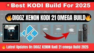 New DIGGZ XENON AIO KODI 21 OMEGA BUILD| The Best Working Build 2025  | Best Kodi Build 2025