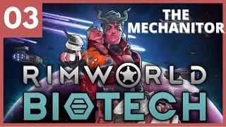 The Colony Is Growing | Mechanitor Run #3 | Biotech | Rimworld Gameplay No Commentary