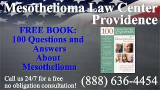 Providence, RI - Mesothelioma & Asbestos - Lawyer | Attorney | Lawsuit - (Lung Cancer, Asbestosis)