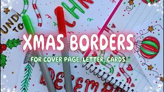 XMAS  BORDER IDEAS for PROJECT and FRONT PAGECHRISTMAS DRAWINGS for CARDS and LETTERS