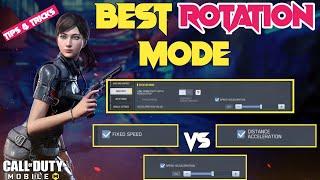 Fixed Speed vs speed Acceleration vs distance Acceleration | Best rotation mode in cod mobile?