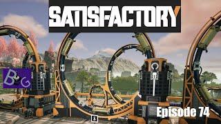 Satisfactory 1.0 Playthrough Ep. 74