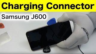 Samsung J600 Charging Connector Replacement