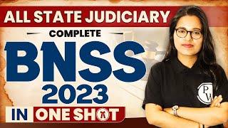 BNSS One Shot | BNSS for All State Judiciary Exam & AIBE19 | Bharatiya Nagarik Suraksha Sanhita 2023