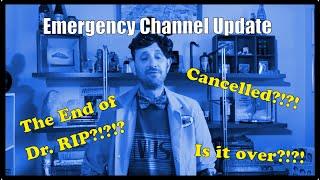 Emergency Channel Announcement from Dr. RIP VHS