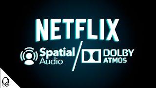 AUDIO SHOWDOWN: Exploring the Differences Between Netflix Spatial Audio and Dolby Atmos