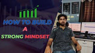 How To Build A Strong Mindset  || By Anurag Mishra ||  #trading #stocktrading